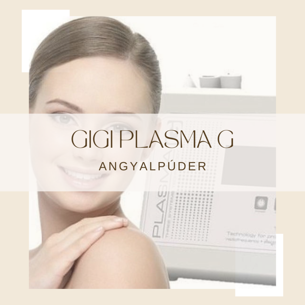 Gigi Plasma G - AngyalPúder Szépségszalon